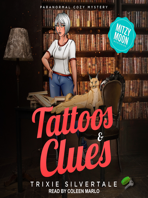 Title details for Tattoos & Clues by Trixie Silvertale - Available